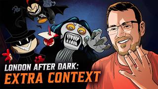 London After Dark Series | Extra Context