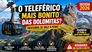 O Teleférico Mais Bonito das Dolomitas? Descubra se o Seceda Vale em 2026!