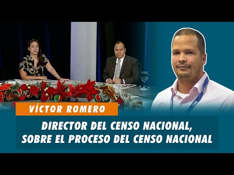 Víctor Romero, Director del Censo Nacional, sobre el proceso del Censo Nacional | Matinal