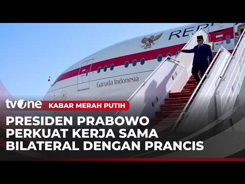 Presiden Prabowo Lakukan Kunjungan Kenegaraan ke Paris | Kabar Merah Putih