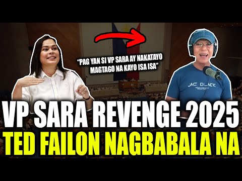 KAKAPASOK LANG "PATAY KANG BATA KA VP SARA 2025 ELEKSYON SURE WIN" TED FAILON NAGWARNING TONGRESMAN!