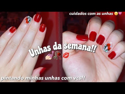 UNHAS DA SEMANA!!💅🏻🥀 |cuidados com as unhas, unhas vermelhas 💋