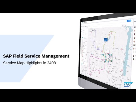 Service Map Enhancements – SAP Field Service Management 2408