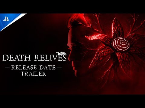 Death Relives - Release Date Trailer | PS5 & PS4 Games