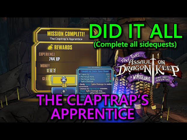 Tiny Tina's Assault On Dragon Keep: Did It All Part 12: The Claptrap's Apprentice Guide