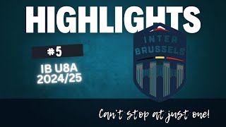 IB HIGHLIGHTS IB U8A 2024/25