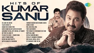 Hits of Kumar Sanu - Audio Jukebox | Ek Ladki Ko Dekha | Tujhe Dekha To | Tu Mile Dil Khile