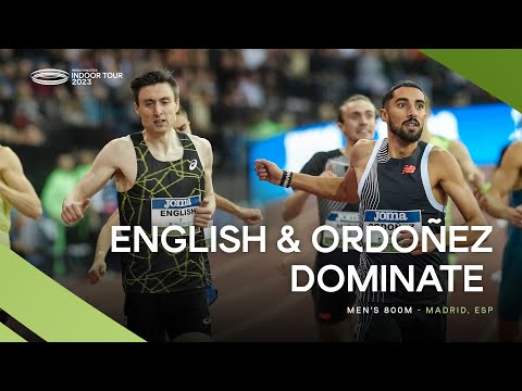 English 🇮🇪 and Ordoñez 🇪🇸 victorious in the men's 800m | World Indoor Tour 2023