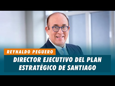 Reynaldo Peguero, Director ejecutivo del plan estratégico de santiago | Matinal