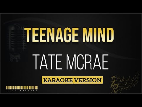 Tate McRae - Teenage Mind (Karaoke Version)