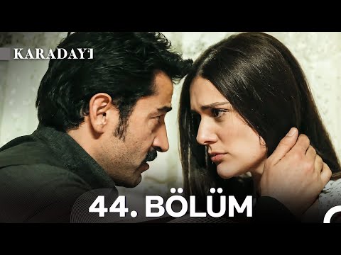 Karadayı 44. Bölüm