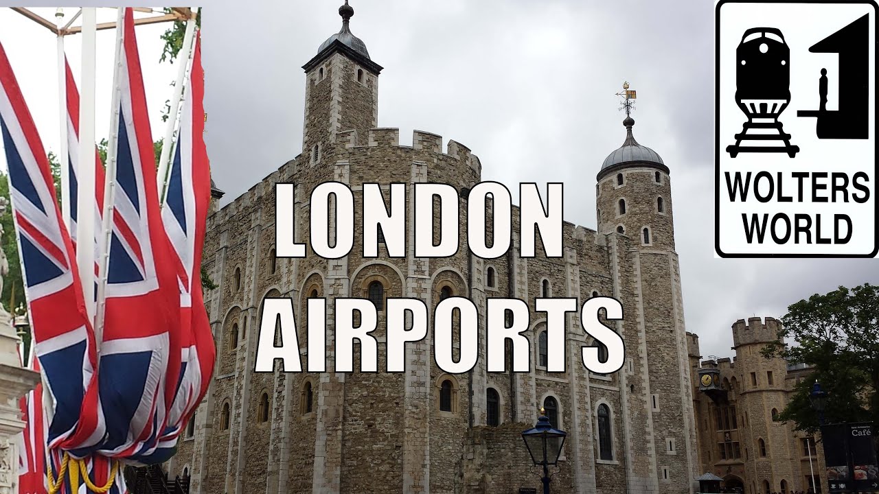 London Airport Connections Explained - Wolters World