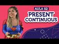 Estruturas do Presente Contínuo