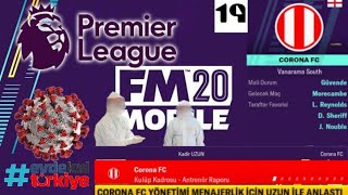 #19 S.A. Premier Lig | Corona FC | Football Manager 2020 Mobile Klübüm Modu