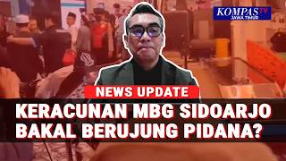 Keracunan MBG Sidoarjo Berujung Pidana? Pakar Ungkap Harus Ada Tanggung Jawab dari SPPG!