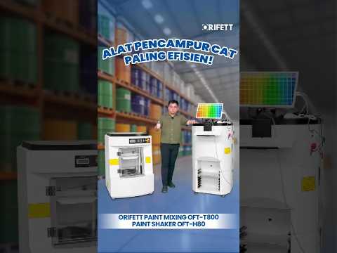 KOMBINASI HEBAT! ORIFETT OFT-H80 & OFT-T800 – EFISIENSI MAKSIMAL DALAM PROSES PENCAMPURAN CAT
