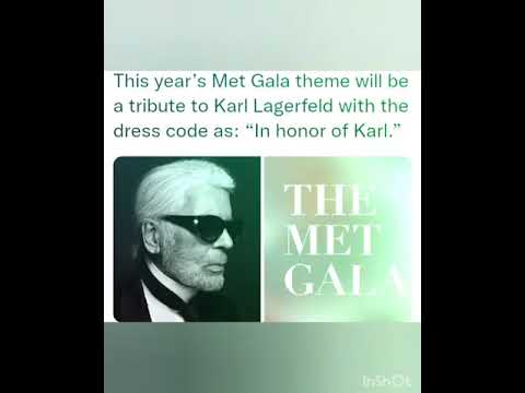 This year’s Met Gala theme will be a tribute to Karl Lagerfeld with the dress code In honor of Karl