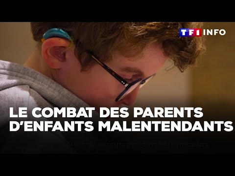 Le combat des parents d'enfants malentendants｜TF1 INFO