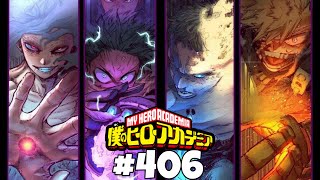 kachan se madrea solito xd | BNHA #406 [Podcast] Review