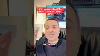 How I Control $37,000 of MSFT Stock for Under $10K #stockmarket #stocks #optionstrader #msft