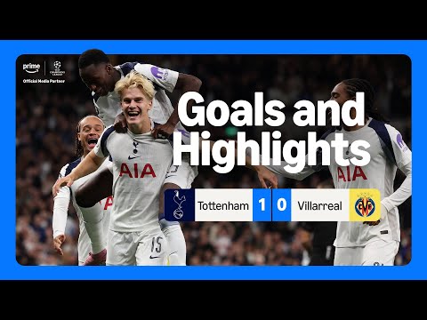 Spurs clinch the win in CLOSE affair 😬  | Tottenham v Villarreal UEFA Champions League Highlights
