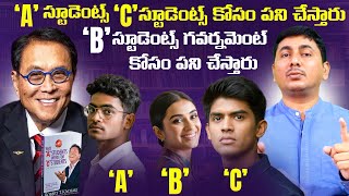 Why ‘A’ Students Work for ‘C’ Students | Robert Kiyosaki Life Lessons in Telugu | Rich Dad Poor Dad