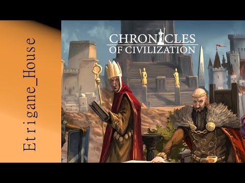 |PnP] Chronicles of Civilizations - Radek Ignatow se donne des défis !^^