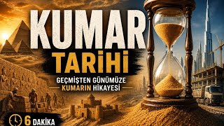 KUMAR TARİHİ (Eski Çağlardan Dijital Çağ'da Sanal Bahise Nasıl Geldik?) #kumar #kumarıbırak 