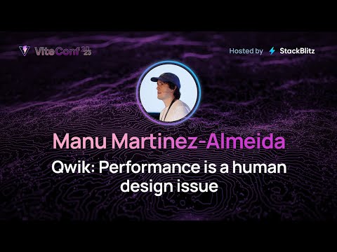 Qwik: Performance is a Human Design Issue | ViteConf 2023