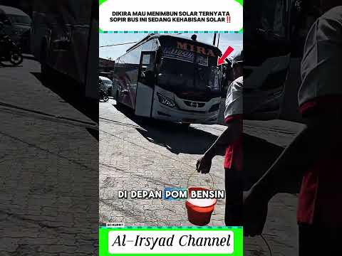 Inisiatif sopir bus kehabisan solar pakek ember donggg๐๐๐#trending #shorts