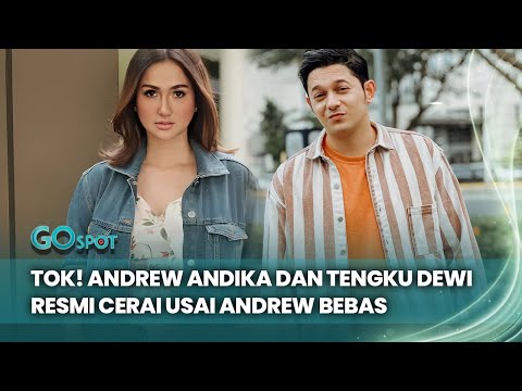 Andrew Andhika Bebas dari Penjara, Langsung Resmi Cerai Dengan Tengku Dewi