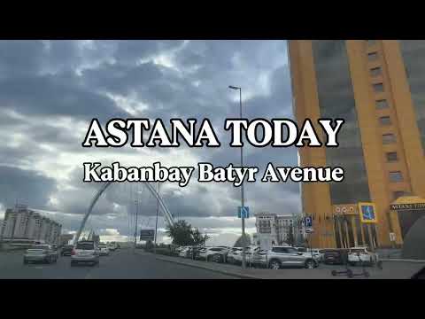Astana Today /Driving along Kabanbay Batyr Avenue