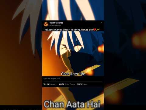 "Kakashi × Sahiba | Heart-Touching Naruto Edit 💔✨" |#Anime#kakashi #AnimeVibes#SadEdit #NarutoFan