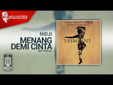 Nidji – Menang Demi Cinta (Official Karaoke Video) | No Vocal