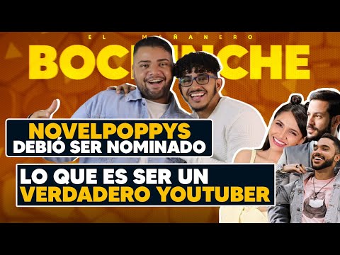 Lo que es ser un VERDADERO YOUTUBER - NOVELPOPPYS debió ser nominado - El Bochinche