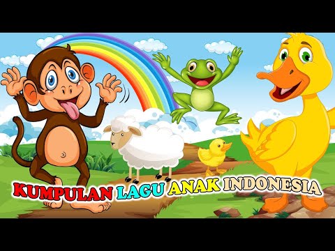 Kompilasi Lagu Anak Anak Indonesia Terbaru - Cicak Cicak Di Dinding - Potong Bebek Angsa dan lainnya