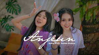 ANJEUN - AZMY Z Ft. SALLSA BINTAN ( Official Music Video )