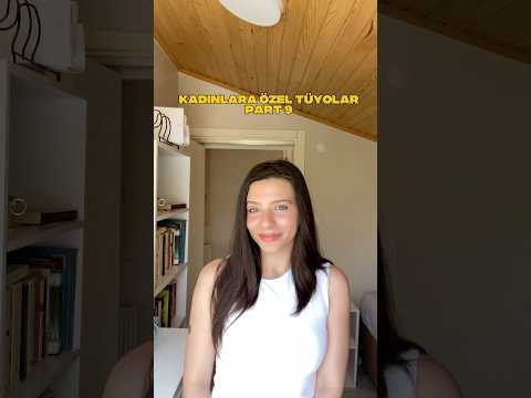 Kadınlara özel tüyolar part 9🫷🏼