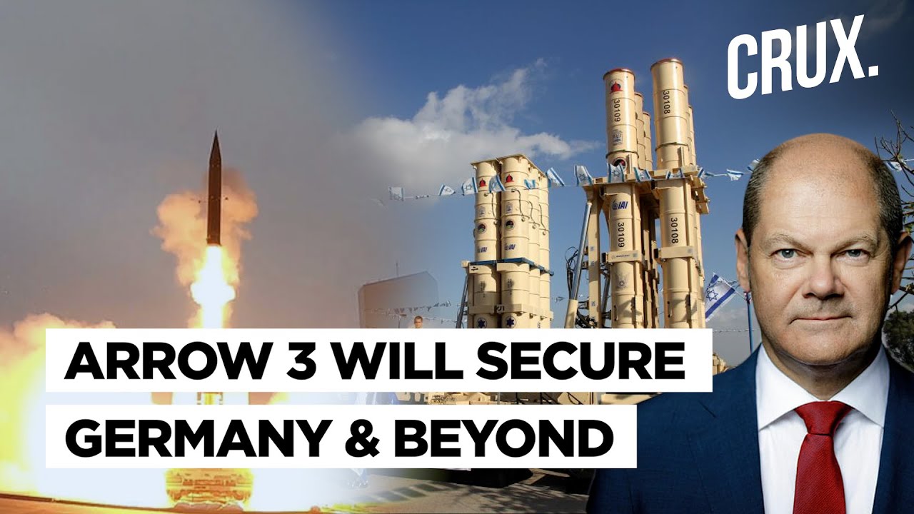 Why Germany Honed In On US-Israeli Arrow 3 Missile Defence System Amid Threat From Putin’s Russia￼