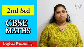 2nd Std CBSE Maths Syllabus - Logical Reasoning | Cbse NCERT 2nd std Maths | 2nd Maths CBSE -26