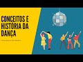 History and Significance of Dance