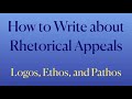 Exploring Rhetorical Appeals: Logos, Ethos, and Pathos
