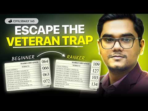 Crack UPSC Mains in Your First Attempt (Escape the Veteran Trap)