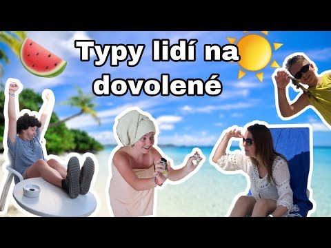 Typy lidí na dovolené / sketch