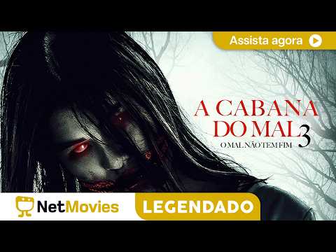 A Cabana do Mal 3: O Mal não Tem Fim (2018) - FILME COMPLETO E GRÁTIS | NetMovies Legendado