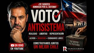 ¿#VotoAntiSistema? Una conversación honesta sobre Chile y la representación política.