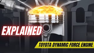 Toyota Dynamic Force Engine How does it work Explained Design Efficiency & Dual injection technology