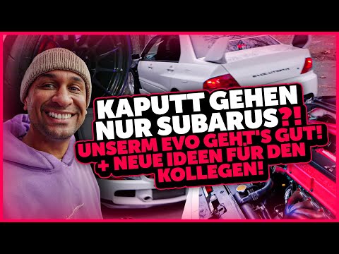 JP Performance - Kaputt gehen nur Subarus?! Unserm EVO geht's gut! + Neue Ideen für den Kollegen!