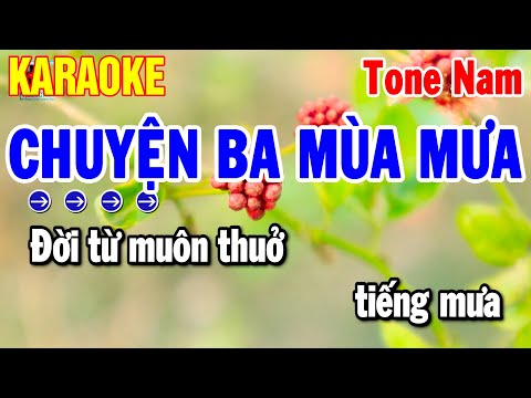 Karaoke Chuyện Ba Mùa Mưa Tone Nam Nhạc Sống 2025 Dễ Hát | Thanh Hải