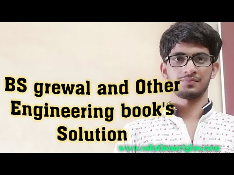 BS grewal solution and other engineering book's...